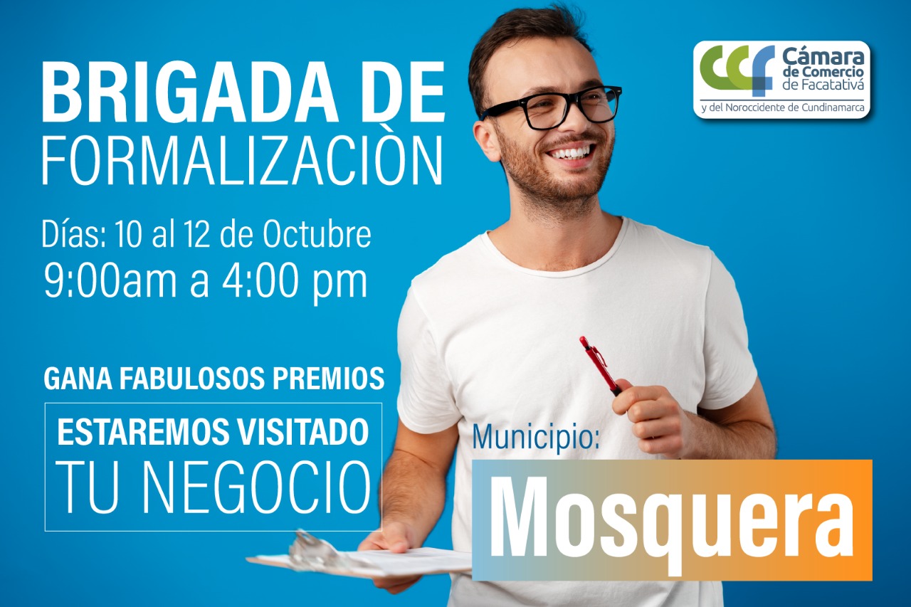 BRIGADA DE FORMALIZACIÓN EN MOSQUERA